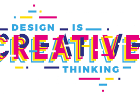 Graphic saying Design is Creative Thinking